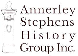 History | Community | Annerley Yeronga Fairfield | Annerley-Stephens History Group