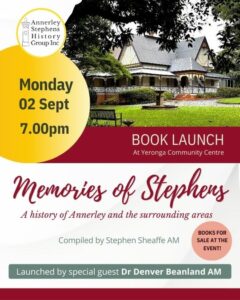 Book launch: Launch of Memories of Stephens @ Yeronga Community Centre